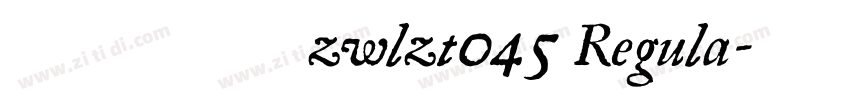 字王龙爪体zwlzt045 Regula字体转换